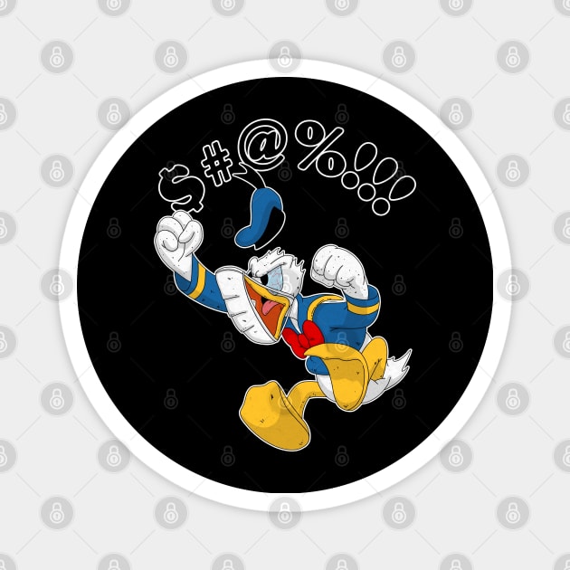 Donald Duck $#@% covid!!!! Magnet by Tabryant